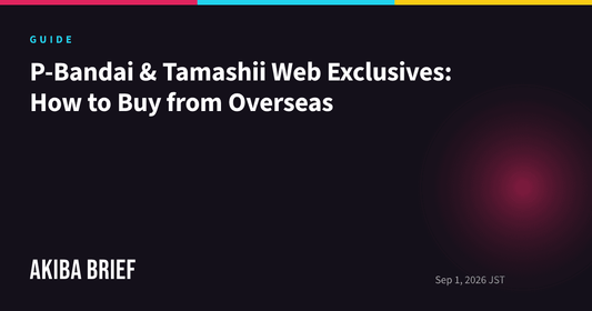 How Overseas Collectors Can Buy P-Bandai and Tamashii Web Exclusives